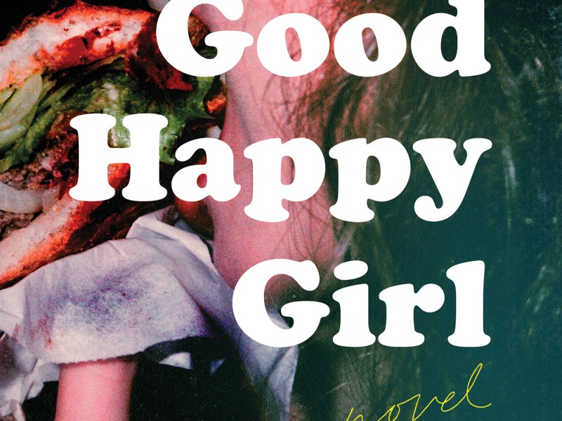 A Good Happy Girl