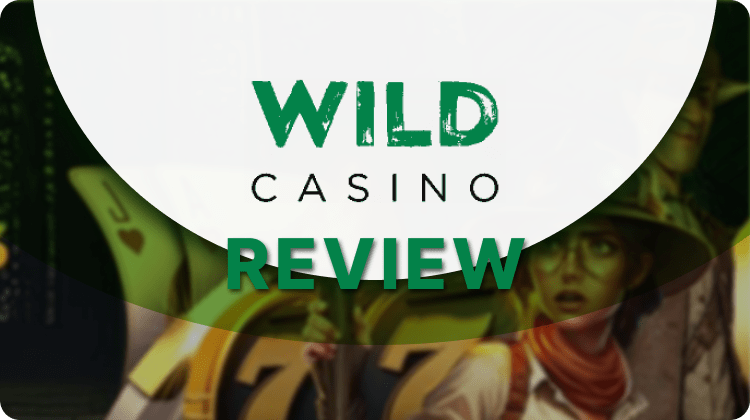 Wild Casino Review